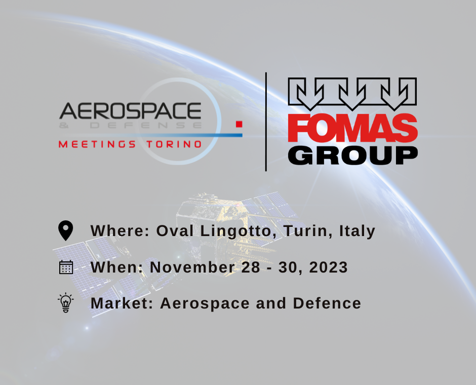 FOMAS Group at Aerospace and Defence Meetings 2023